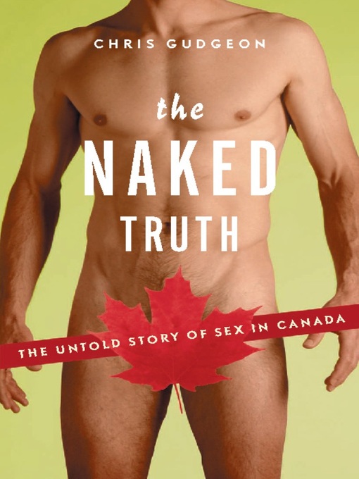 Title details for The Naked Truth by Chris Gudgeon - Available